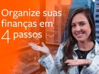 [Continue lendo 4 Dicas Para Organizar Suas Finanças]